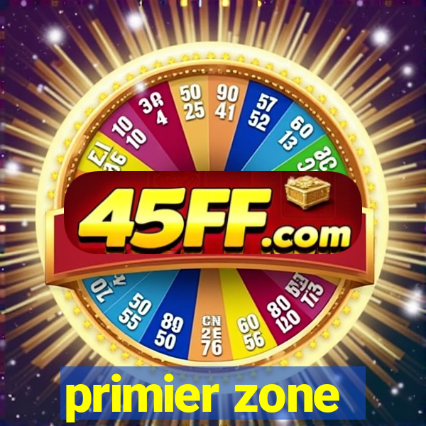 primier zone